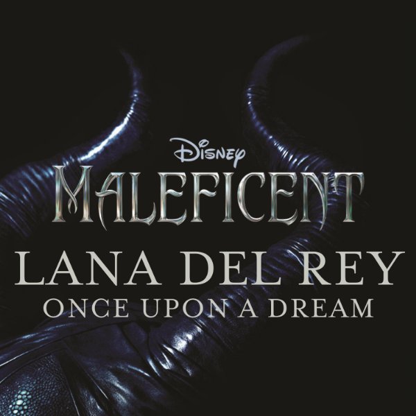 Lana Del Rey Once Upon a Dream Lyrics and ratings Rate Your Music